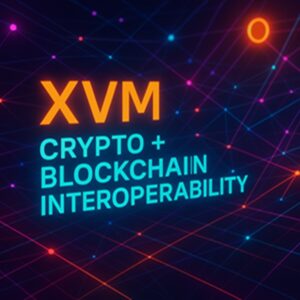 XVM Crypto powering blockchain interoperability and Web3 growth”
